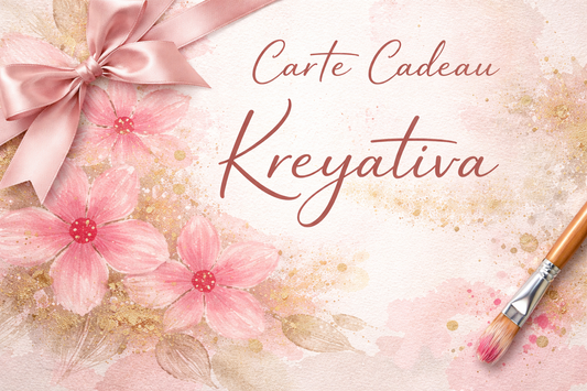 🎁 Ecarte cadeau KREYATIVA